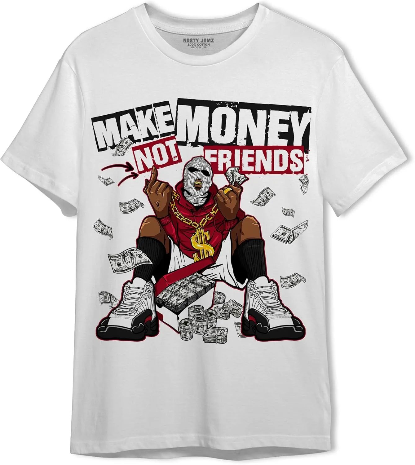 Generic Make Money Not Friends T-Shirt to Match 12s Retro Red Taxi - Sneaker Matching Shirt, Unisex Tee Match Sneakers, Urban Streetwear Clothing, Sneaker Graphic Tees Design Printed, White/Black