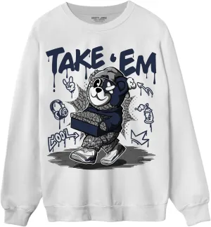 Take 'Em Unisex Sweatshirt To Match AJ 3s White Navy, Urban Clothing